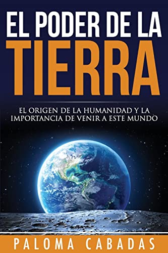 Imagen de archivo de El Poder de la Tierra a la venta por THE SAINT BOOKSTORE