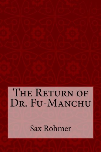 9781981460632: The Return of Dr. Fu-Manchu