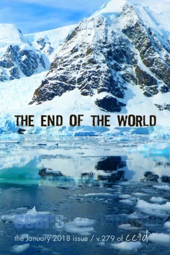 Stock image for The End of the World: cc&d magazine v279 (the January 2018 issue) for sale by Revaluation Books