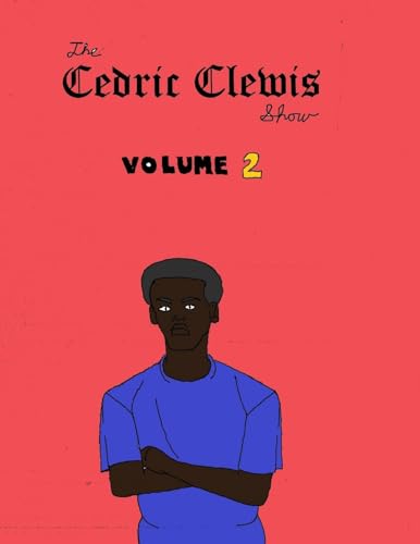 9781981464401: Cedric Clewis Show
