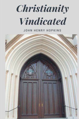 Stock image for Christianity Vindicated for sale by Revaluation Books