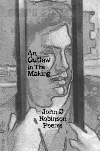 Stock image for An Outlaw In The Making for sale by Revaluation Books