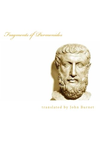 Beispielbild fr Fragments of Parmenides zum Verkauf von Revaluation Books