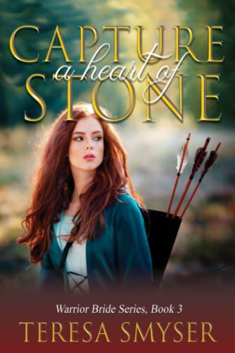 Beispielbild fr Capture a Heart of Stone (Warrior Bride Series) zum Verkauf von SecondSale