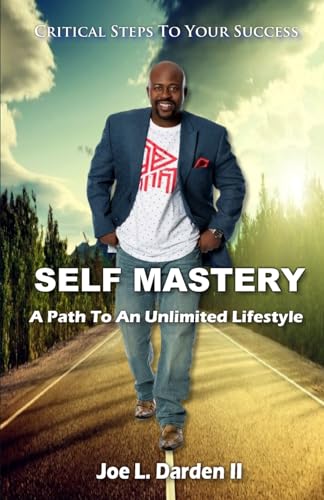 Stock image for Self Mastery: A Path to an Unlimited Lifestyle for sale by THE SAINT BOOKSTORE