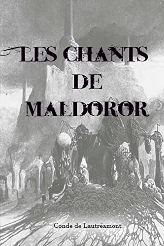 Imagen de archivo de Les Chants de Maldoror a la venta por THE SAINT BOOKSTORE