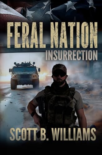 Stock image for Feral Nation - Insurrection (Feral Nation Series) for sale by ZBK Books