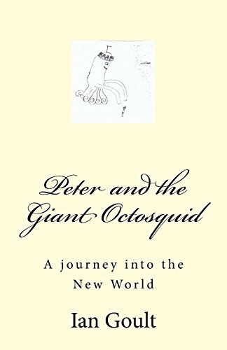 Beispielbild fr Peter and the Giant Octosquid: A jouney into Mars [Soft Cover ] zum Verkauf von booksXpress