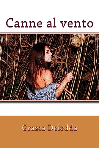 Canne al vento - Grazia Deledda