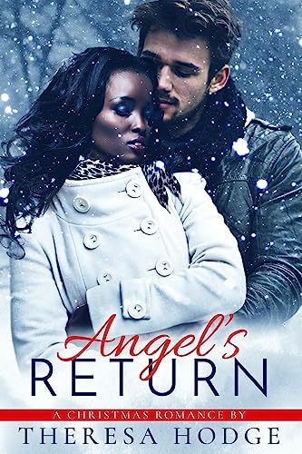 Stock image for Angel's Return: A Christmas Romance for sale by THE SAINT BOOKSTORE