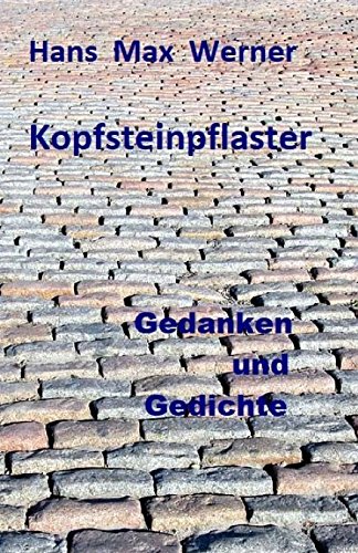 Stock image for Kopfsteinpflaster: Gedanken und Gedichte for sale by medimops