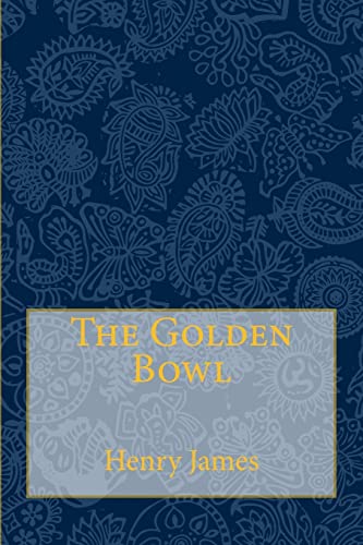 Stock image for The Golden Bowl: Complete for sale by Lucky's Textbooks