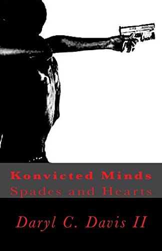 Beispielbild fr Konvicted Minds: Spades and Hearts zum Verkauf von THE SAINT BOOKSTORE
