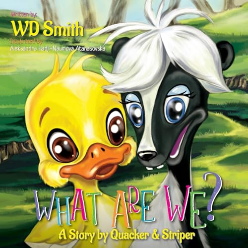 Stock image for What Are We?: A Story by Quacker and Striper for sale by Save With Sam