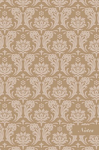 Stock image for Notes: 6"x9" Blank Lined Page Notebook Victorian Brown Botanic Garden Flower Leaf Wallpaper Seamless Pattern Cover. Matte Softcover Ruled Note Book Journal [Soft Cover ] for sale by booksXpress