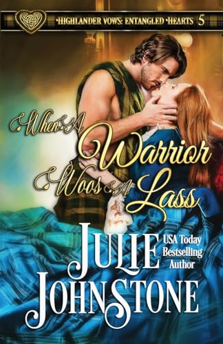 Imagen de archivo de When a Warrior Woos a Lass a la venta por ThriftBooks-Atlanta