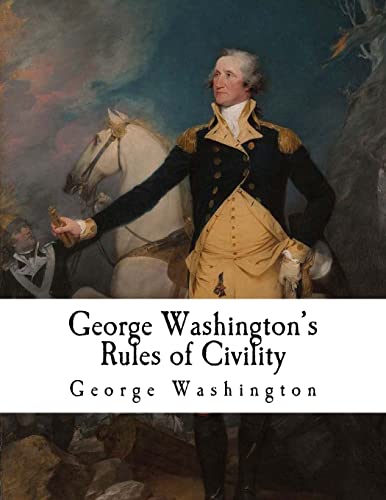 9781981590261: George Washington's Rules of Civility