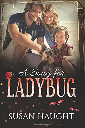 Stock image for A Song for Ladybug (Whisper of the Pines) (Volume 3) for sale by ThriftBooks-Atlanta