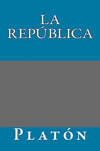 9781981596744: La Republica