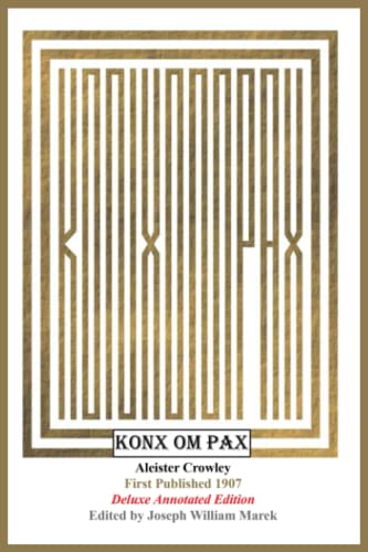 9781981598687: Konx Om Pax