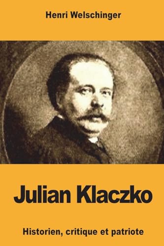 Stock image for Julian Klaczko (French Edition) for sale by Lucky's Textbooks