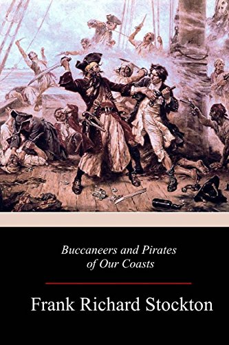 Stock image for Buccaneers and Pirates of Our Coasts for sale by HPB-Red