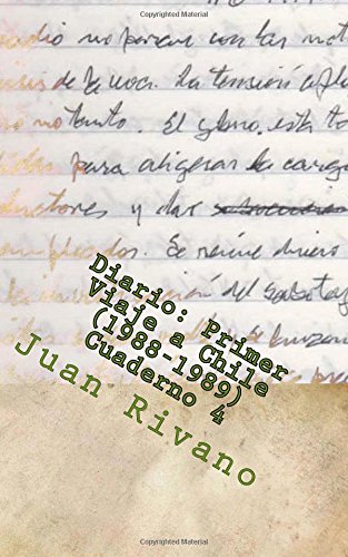 Beispielbild fr Diario: Primer Viaje a Chile (1988-1989). Cuaderno 4 zum Verkauf von Revaluation Books