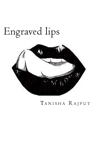 Beispielbild fr Engraved lips: The lasting effect of a single word [Soft Cover ] zum Verkauf von booksXpress