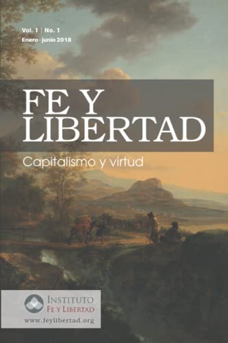 Imagen de archivo de Fe y Libertad, Vol. 1 No. 1 (Spanish Edition) a la venta por Bookmonger.Ltd