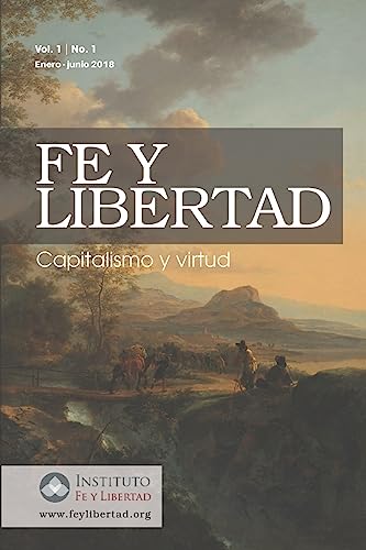 Stock image for Fe y Libertad, Vol. 1 No. 1 (Spanish Edition) for sale by Bookmonger.Ltd