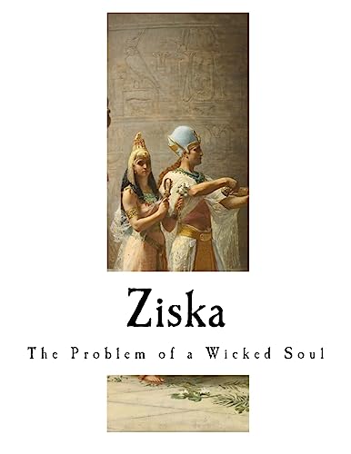 Beispielbild fr Ziska: The Problem of a Wicked Soul zum Verkauf von THE SAINT BOOKSTORE