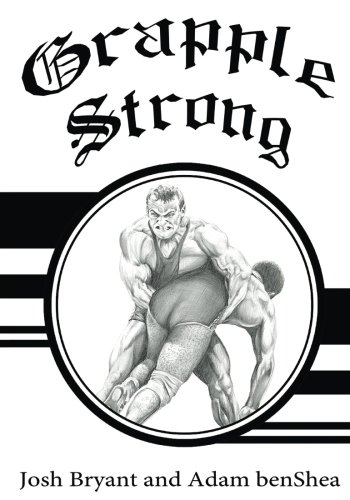 Stock image for Grapple Strong for sale by Goldstone Books