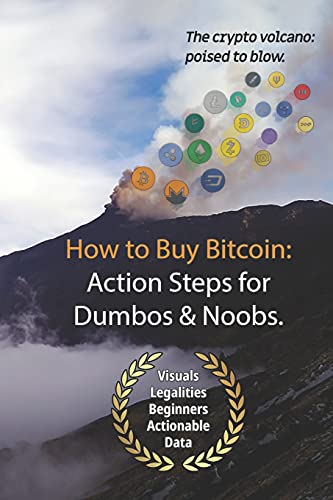 Beispielbild fr Bitcoin: How to Buy Action Steps.: Getting Started Buying Bitcoin for Newbies and Dumbos. zum Verkauf von Lucky's Textbooks