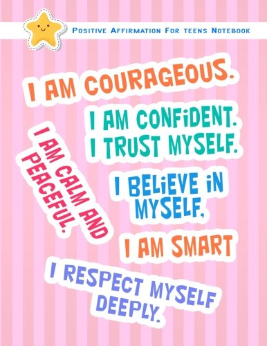 Stock image for Positive Affirmation Notebook For Teens: Positive Self-Affirmations for Teens Teenagers Book Journal Cards Notebook Composition Lined Book: Volume 2 . For Kids Teens Teenager Children Series) for sale by WorldofBooks
