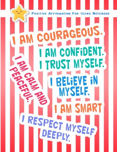 Stock image for Positive Affirmation Notebook For Teens: Positive Self-Affirmations for Teens Teenagers Book Journal Cards Notebook Composition Lined Book: Volume 9 . For Kids Teens Teenager Children Series) for sale by Revaluation Books