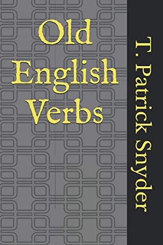 Imagen de archivo de Old English Verbs a la venta por Revaluation Books