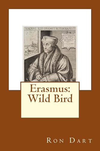 Stock image for Erasmus: Wild Bird for sale by Save With Sam