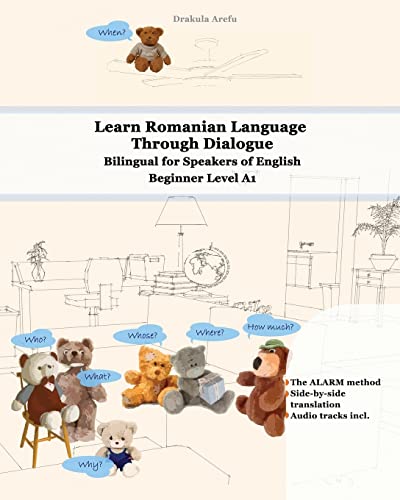 9781981730476: Learn Romanian Language Through Dialogue: Bilingual for Speakers of English Beginner Level A1 Audio tracks inclusive (Graded Romanian Readers)