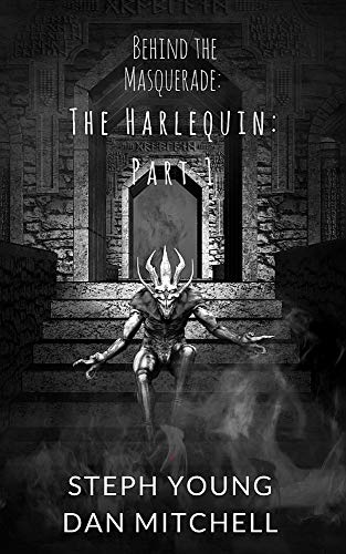 Stock image for Behind the Masquerade: The Harlequin: Part 1: for sale by SecondSale