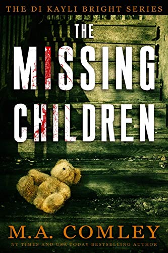 Stock image for The Missing Children: D: Volume 1 (DI Kayli Bright series) for sale by WorldofBooks