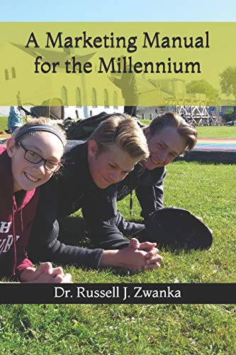 Beispielbild fr A Marketing Manual for the Millennium: Triple Eight Edition zum Verkauf von THE SAINT BOOKSTORE