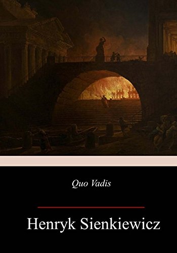 9781981768721: Quo Vadis: A Narrative of the Time of Nero