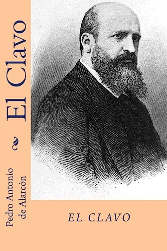Stock image for El clavo (Spanish Edition) [Soft Cover ] for sale by booksXpress