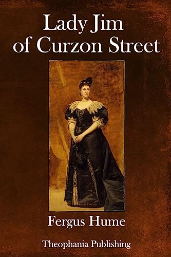 9781981813834: Lady Jim of Curzon Street
