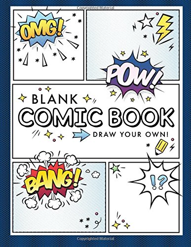 Beispielbild fr Blank Comic Book (Draw Your Own Comics): A Large Notebook and Sketchbook for Kids and Adults to Draw Comics and Journal zum Verkauf von Wonder Book
