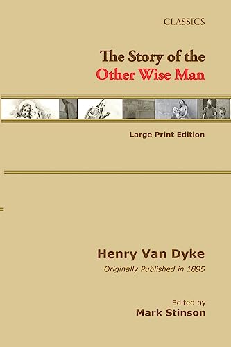 9781981837526: The Story of the Other Wise Man (large print) (Innovation Classics)