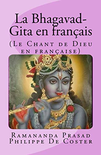 Stock image for La Bhagavad-Gita en franais: (Le Chant de Dieu en franaise) for sale by Revaluation Books