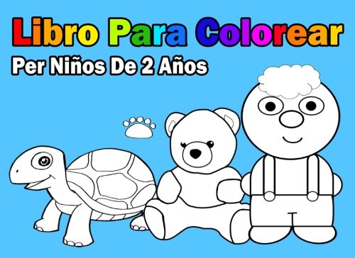 9781981850112: Libro Para Colorear Per Nios De 2 Aos (Spanish Edition)