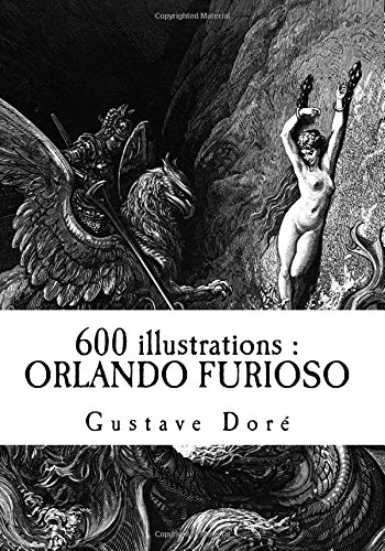 Beispielbild fr 600 illustrations : ORLANDO FURIOSO zum Verkauf von medimops