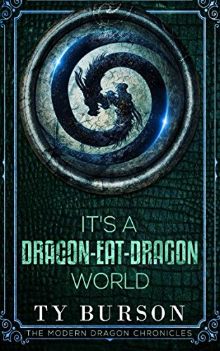 Beispielbild fr It's a Dragon-Eat-Dragon World zum Verkauf von Better World Books